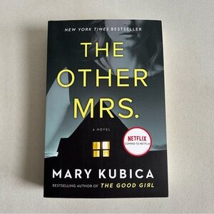 The Other Mrs. by Mary Kubica